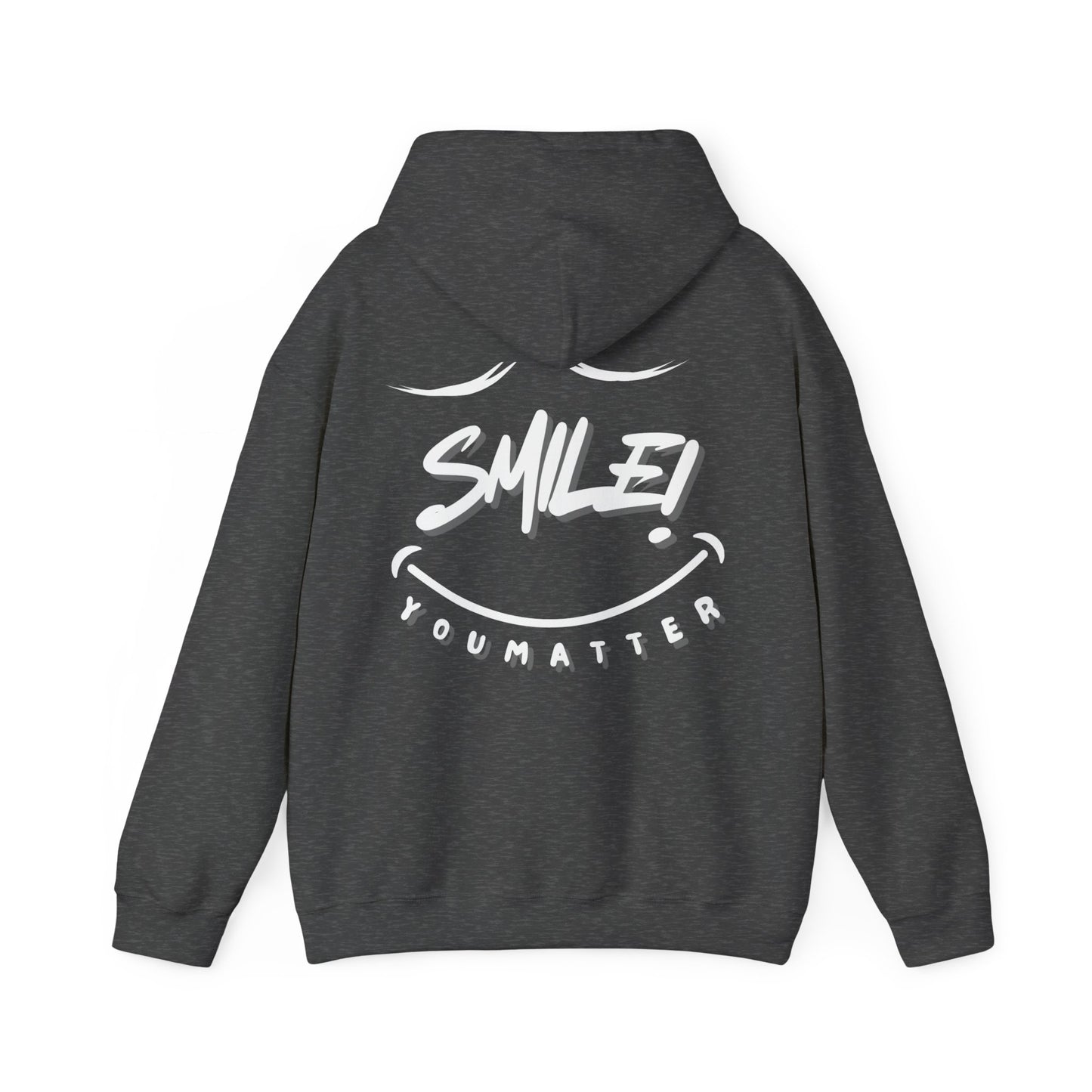 Smile You Matter Hoodie V2