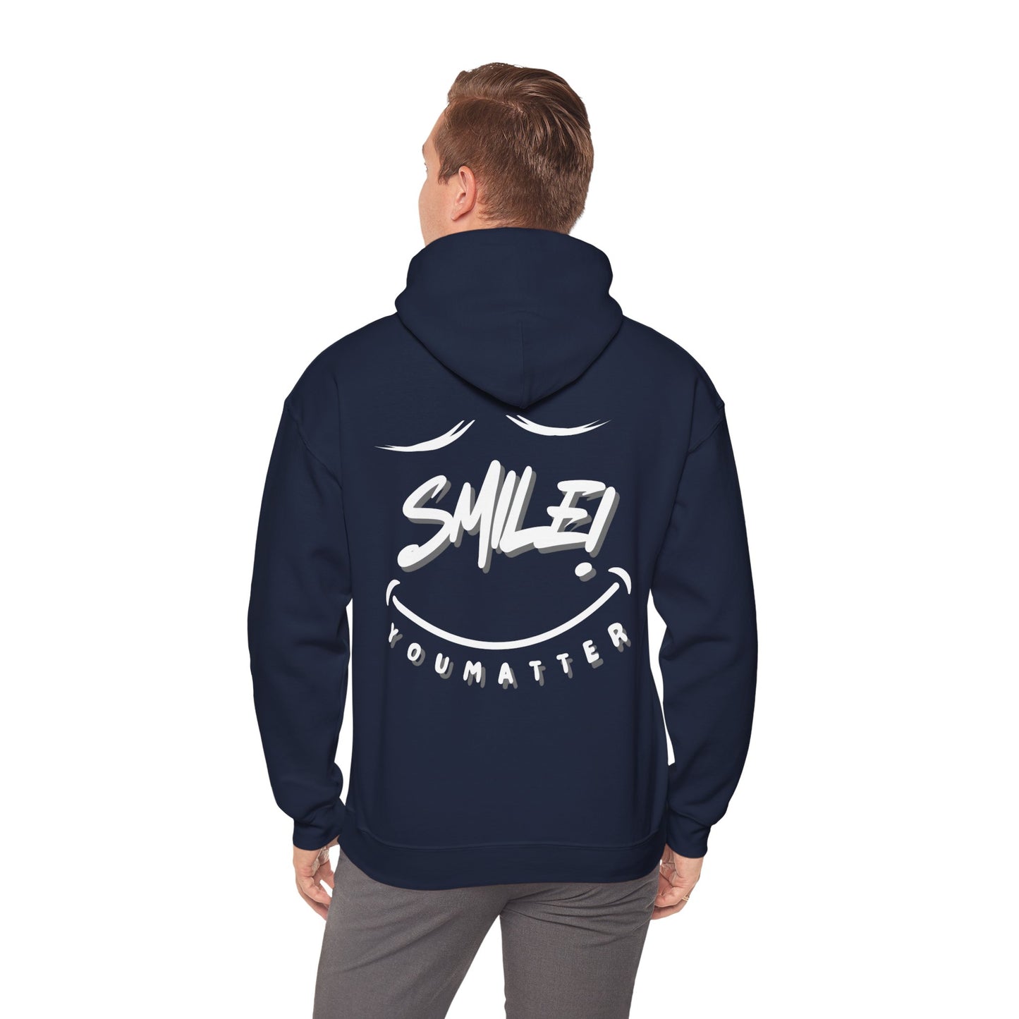 Smile You Matter Hoodie V2